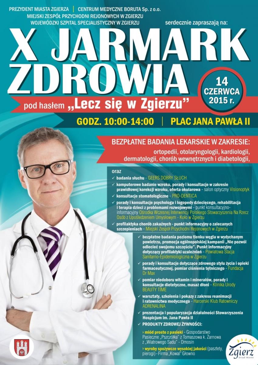 X JARMARK ZDROWIA pod hasłem "Lecz się w Zgierzu" plakat X JARMARK ZDROWIA pod hasłem "Lecz się w Zgierzu" plakat