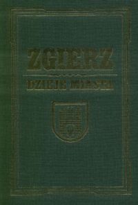 Okładka wydawnictwa Zgierz. Dzieje Miasta
