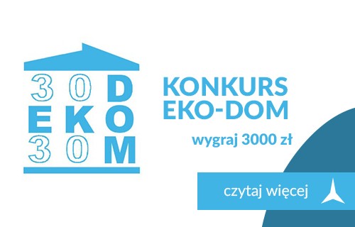 Przejdź do artykułu o konkursie EKO-DOM 