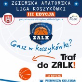 Plakat promujący rozpoczęcie rozgrywek 3. edycji ZALK