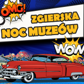 XV Zgierska Noc Muzeów 2022