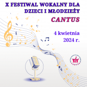 Festiwal wokalny "Cantus"