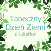 "Taneczny Dzień Ziemi" z Salsation