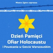 Dzień Pamięci Ofiar Holocaustu i Powstania w Getcie Warszawskim