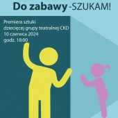 Premiera "Do zabawy - szukam"
