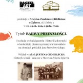 Wykład "Barwy przeszłości"