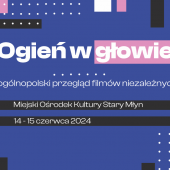 "Ogień w głowie" 2024