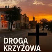Droga Krzyżowa ulicami Zgierza