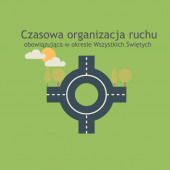 Czasowa organizacja ruchu na terenie Zgierza w czasie Wszystkich Świętych